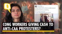 Cong Workers Giving Cash to Anti-CAA Protesters? No, Video’s Old | The Quint