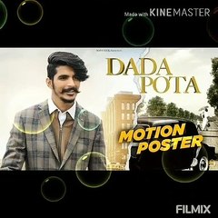 Dada Pota song of gulzar