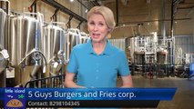 5 Guys Burgers and Fries corp. New YorkSuperb5 Star Review by John Smith