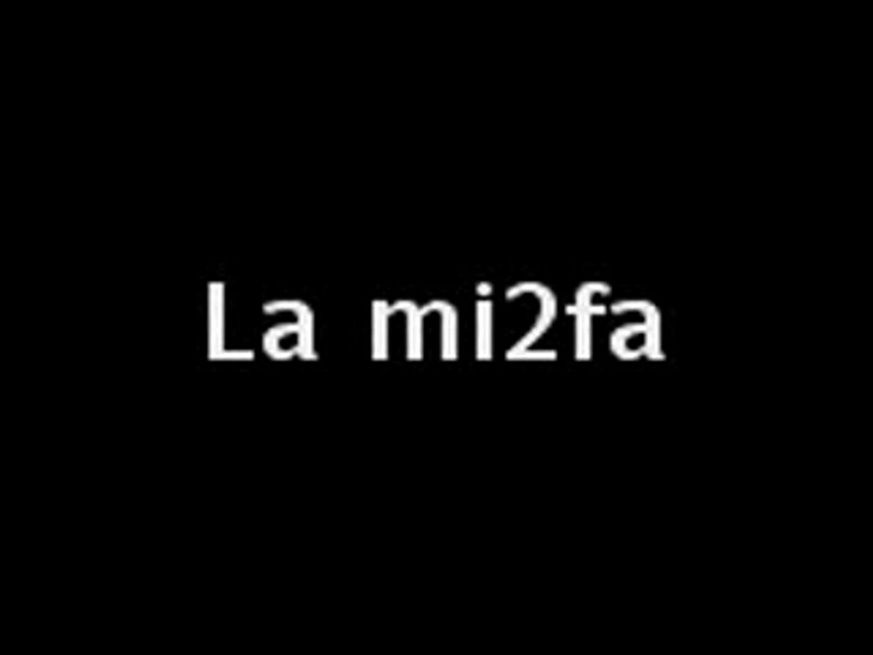 La mi2fa