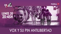 Juan Carlos Monedero, Vox y su pin antilibertad 'En la Frontera' - 20 de enero de 2020