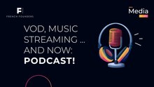 FrenchFounders - VOD, Music Streaming... and now: Podcast!