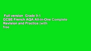 Full version  Grade 9-1 GCSE French AQA All-in-One Complete Revision and Practice (with free