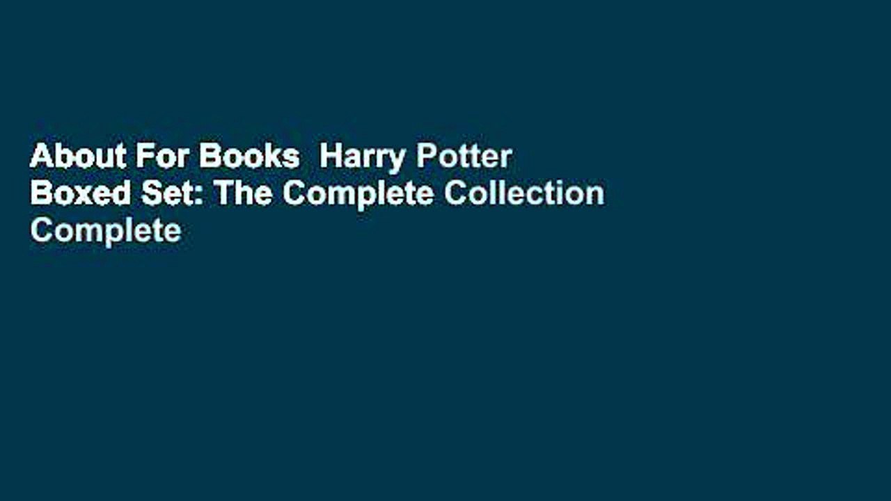 About For Books  Harry Potter Boxed Set: The Complete Collection Complete