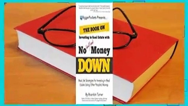 Full E-book The Book on Investing in Real Estate with No (and Low) Money Down: Real Life