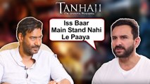 Saif Ali Khan FORCED To Do Tanhaji Movie With Ajay Devgn? Reveals SHOCKING Details!