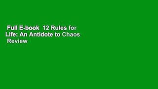 Full E-book  12 Rules for Life: An Antidote to Chaos  Review