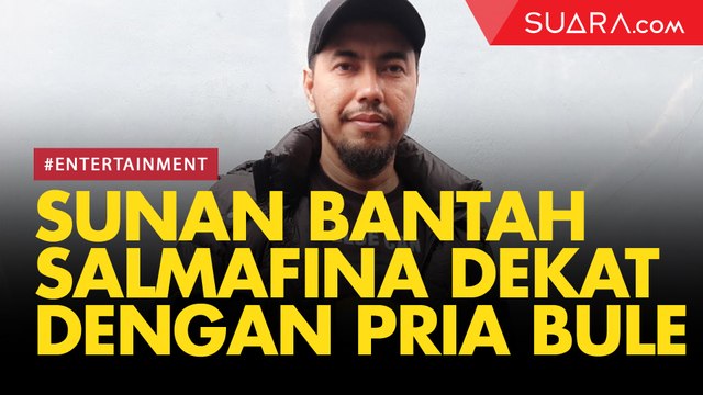 Bantah Anak Dekat dengan Lelaki Bule, Sunan Kalijaga Jodohkan Salmafina Sunan?
