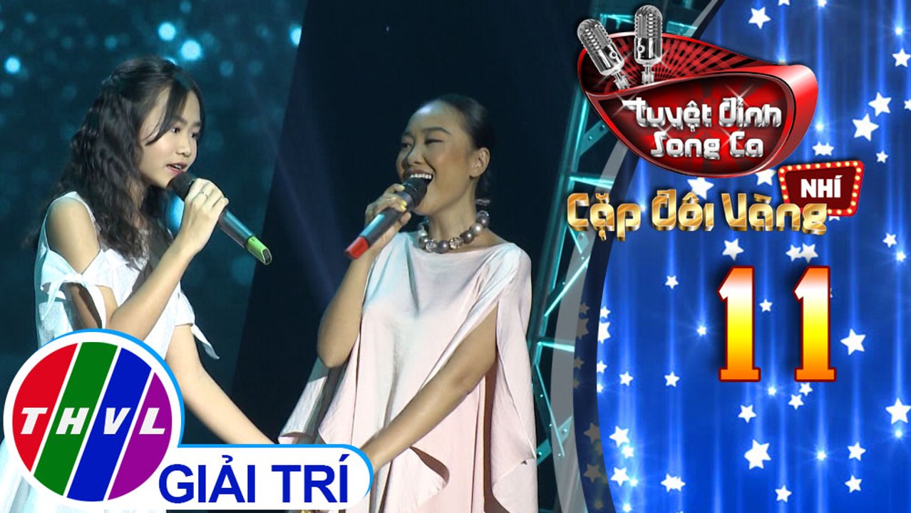 Tuyệt đỉnh song ca - Cặp đôi vàng nhí | Tập 11: Giấc mơ ngọt ngào - Đoan Trang, Nguyễn Vũ Hà Linh