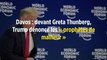Davos : devant Greta Thunberg, Trump dénonce les « prophètes de malheur »