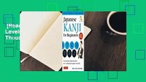 [Read] Japanese Kanji for Beginners: (JLPT Levels N5 & N4) The Method that's Helped Thousands in
