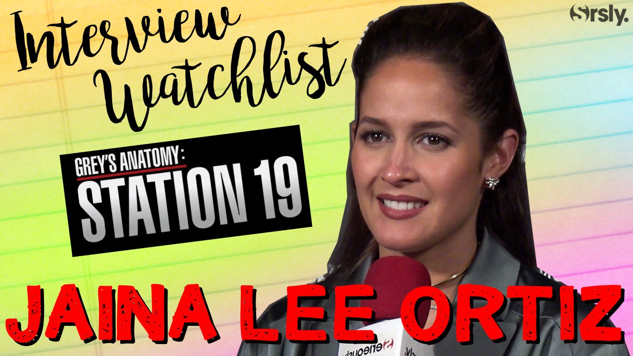 GREY'S ANATOMY - STATION 19 : la watchlist de Jaina Lee Ortiz