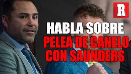 'Canelo está en una posición de escoger con quién pelear': Oscar de la Hoya