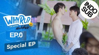 [INDO SUB] Why RU The Series - EP.0