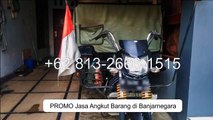 PROMO!!!  62 813-2666-1515, Jasa Angkutan Barang Sekitar Banjarnegara Jasa Angkut Murah Area Banjarnegara