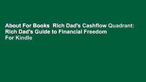 About For Books  Rich Dad's Cashflow Quadrant: Rich Dad's Guide to Financial Freedom  For Kindle