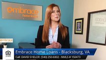 David Shelor Embrace Home Loans - Blacksburg, VA BlacksburgImpressiveFive Star Review by Rach...