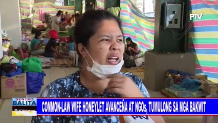 Common-law wife Honeylet Avanceña at NGOs, tumulong sa mga bakwit