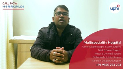 laser hemorrhoidectomy and thyroglossal cyst surgery uphi hospital gurgaon