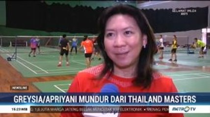 Greysia/Apriyani Tinggalkan <i>Thailand Masters</i> Demi <i>All England</i>