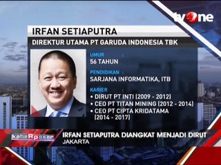 Irfan Setiaputra Ditunjuk Jadi Dirut Garuda Indonesia