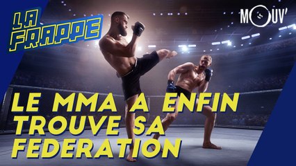 Le MMA a enfin trouvé sa fédération