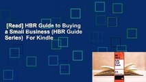[Read] HBR Guide to Buying a Small Business (HBR Guide Series)  For Kindle