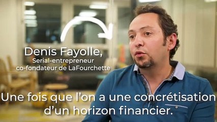 Denis Fayolle : Start-up et actionnaires