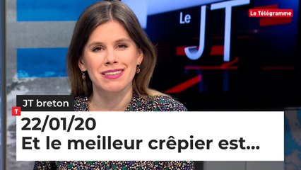 JT breton du mercredi 22 janvier 2020. Et le meilleur crêpier est…