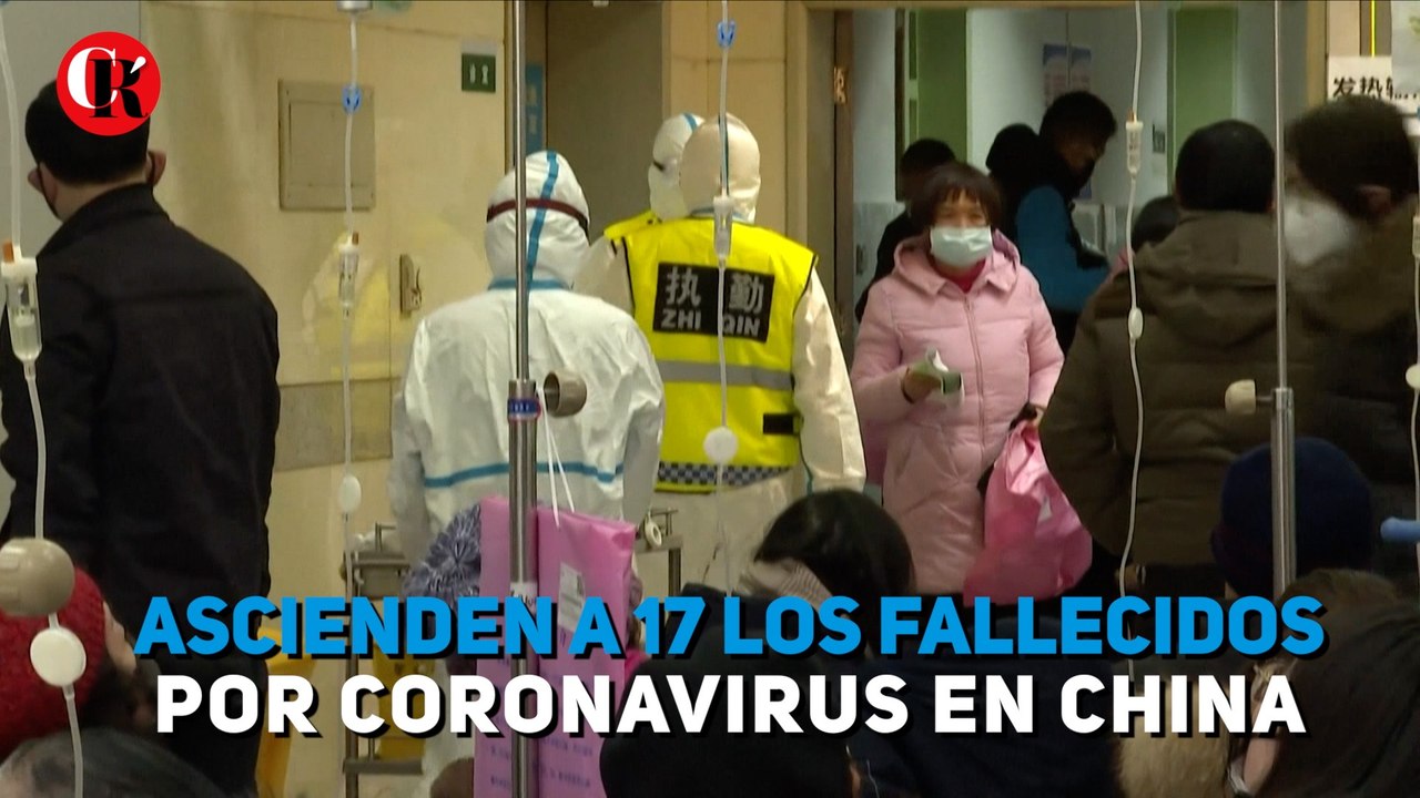 Ascienden a 17 los fallecidos por coronavirus en China