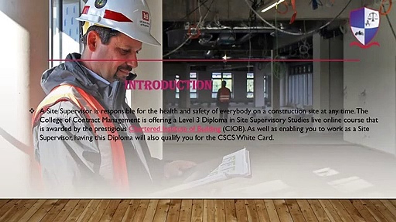 Introduction of Site Supervisor Course