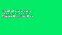 [Read] Let Your Life Speak: Listening for the Voice of Vocation  Best Sellers Rank : #4