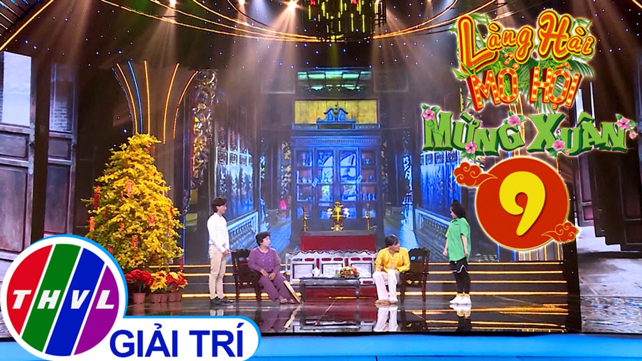 Làng hài mở hội mừng Xuân 2020 - Tập 9[4]: Tiểu phẩm: Về quê ăn Tết - Võ Tấn Phát, Kim Đào, Bảo Châu, Thế Hiển, Bi Phạm