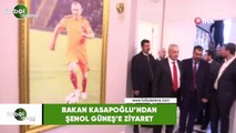 Bakan Kasapoğlu'ndan Şenol Güneş'e ziyaret