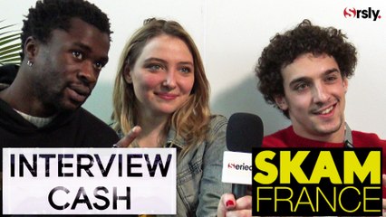 SKAM France : Interview CA$H de Léo Daudin, Lula Cotton Frapier & Paul Scarfoglio