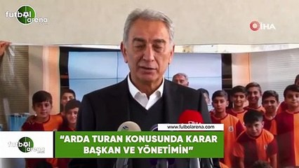 Adnan Polat: "Arda Turan konusunda karar başkan ve yönetimin"