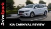 Kia Carnival Review: Features, Specs, Performance & Driving Impressions & Other Details