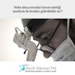 Nefes Alma Sorunları Burun Estetiği Ameliyatı ile Beraber Giderilebilir mi?