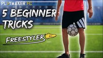 Freestyler | Learn 5 beginner football tricks in 4 minutes