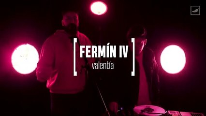 #SesionesChilango presenta: Fermín IV