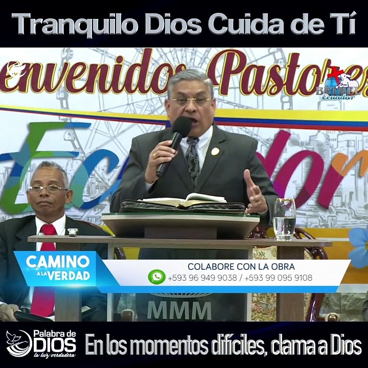 Tranquilo Dios cuida de Tí I Ps. Eugenio Masías desde Ecuador