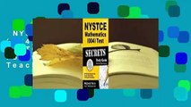 NYSTCE Mathematics (004) Test Secrets: NYSTCE Exam Review for the New York State Teacher