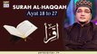 Iqra - Surah Al-Haqqah | Ayat 18 to 27 - 25th Jan 2020