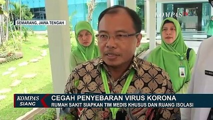 Download Video: Rumah Sakit di Medan & Semarang Siapkan Tim dan Ruang Isolasi Cegah Corona