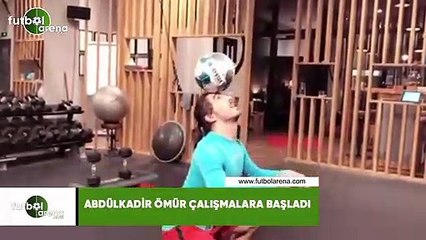 Abdülkadir Ömür çalışmalara başladı