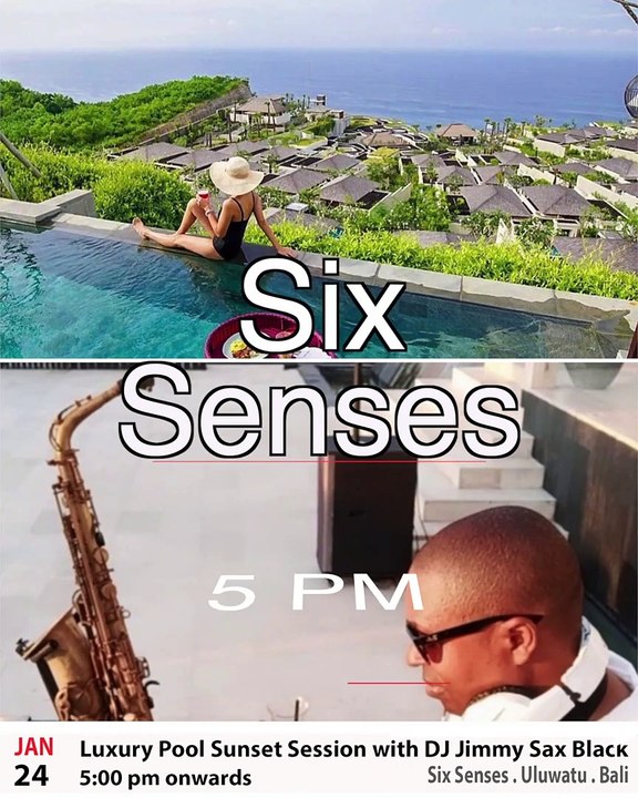 2020-01-24 Six Senses Uluwatu Bali DJ Sax jimmy rougerie