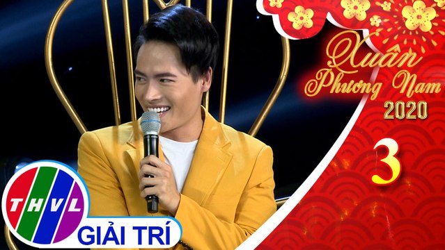 Xuân Phương Nam 2020 - Tập 3[9]: Trò chuyện cùng Lê Minh Trung, Minh Luân, Võ Tấn Phát, Titi (HKT)