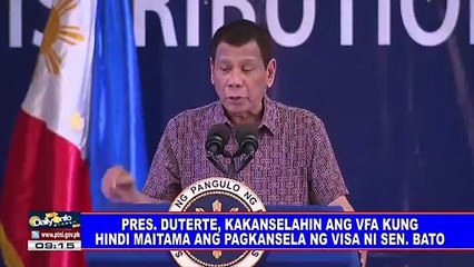 Pres. #Duterte, kakanselahin ang VFA kung hindi maitama nag pagkansela ng visa ni Sen. Bato