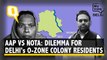 AAP vs NOTA: O-Zone Colony Residents Face Tough Choice in Delhi Assembly Polls