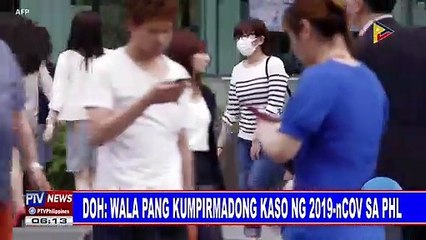 DOH: Wala pang kumpirmadong kaso ng 2019-nCoV sa PHL